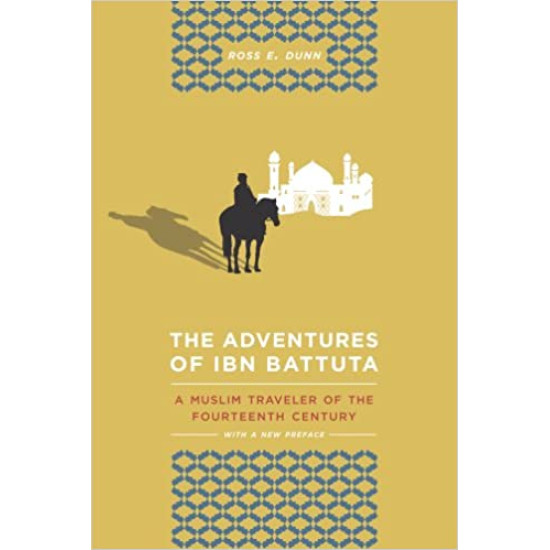 [PB] The Adventures of Ibn Battuta: A Muslim Traveler of the Fourteenth Century